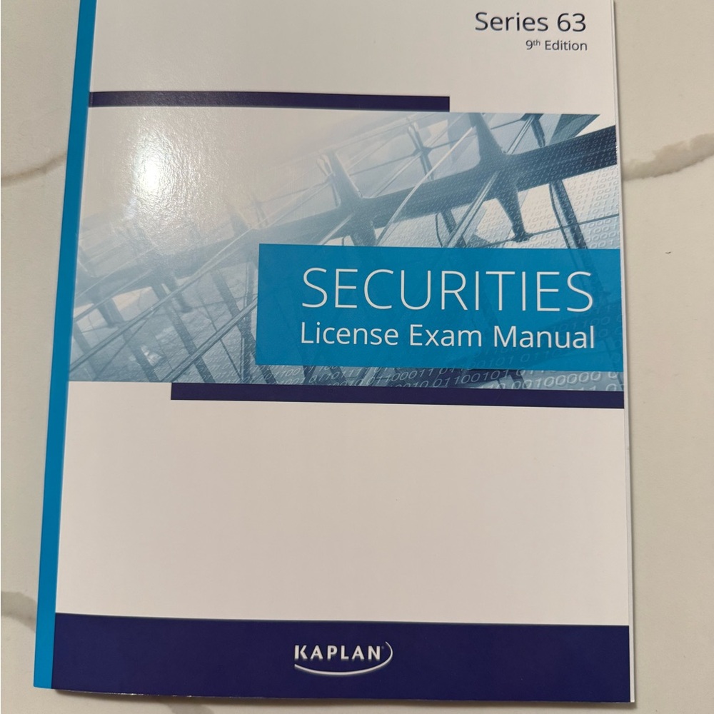Kaplan Series 63 License Exam Manual & Class Notes - 9th Edition